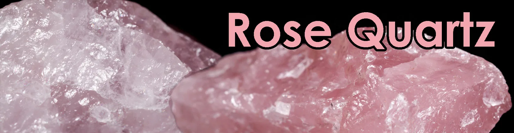 Rose Quartz